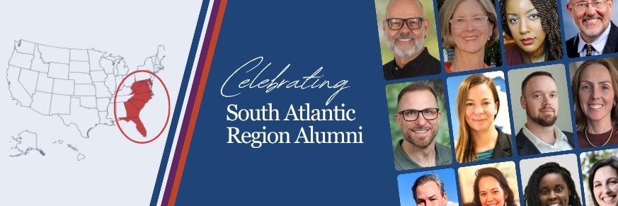 Banner - "Celebrating South Atlantic Region Alumni" with photos of alums and map of U.S. with South Atlantic Region highlighted